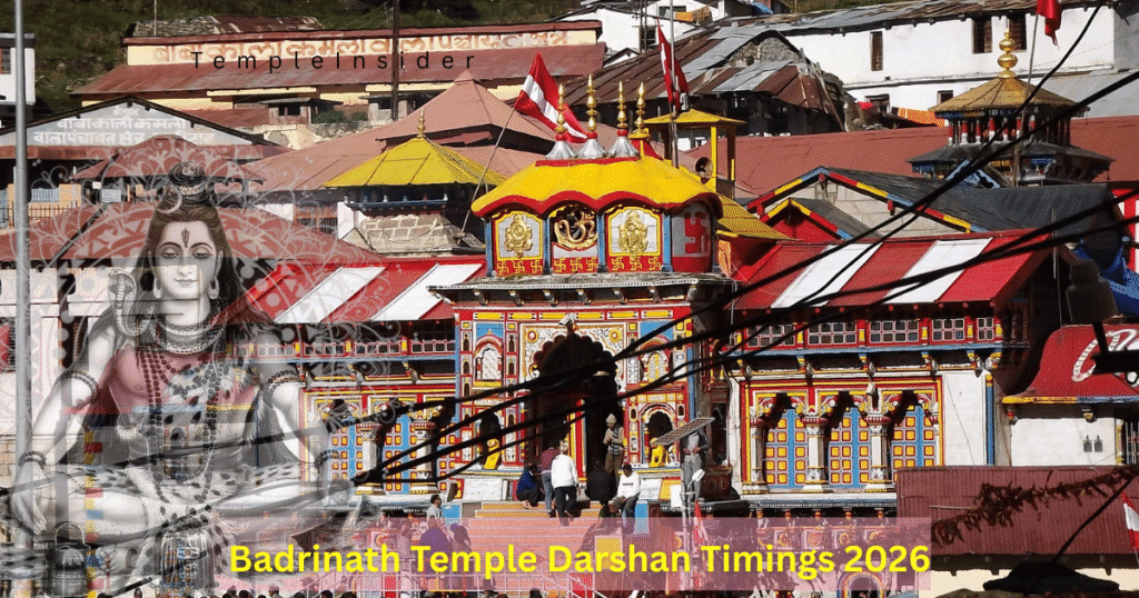 Badrinath Temple darshan timing 2026 