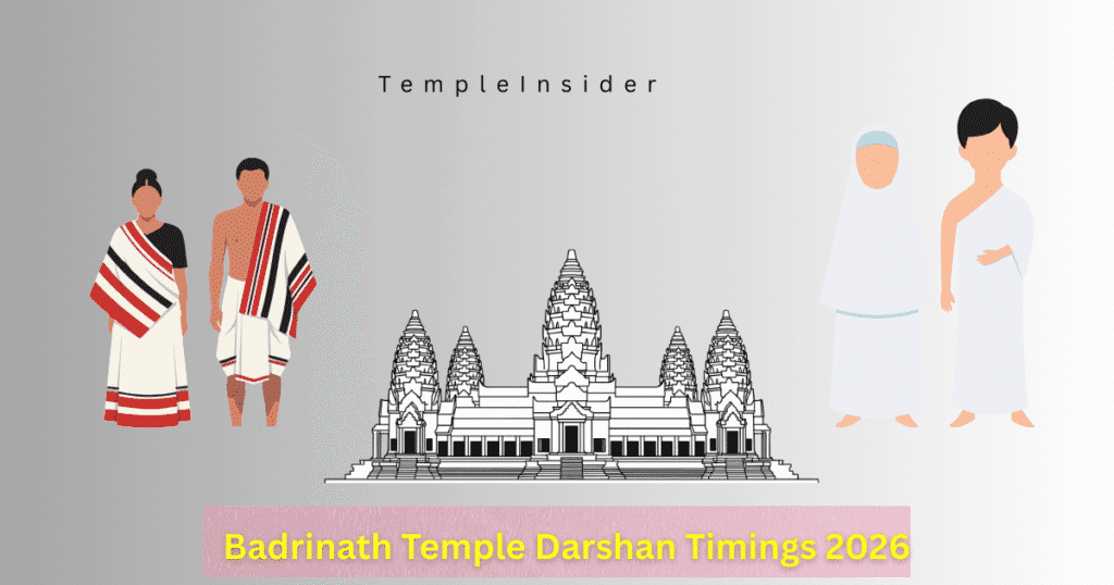 Badrinath Temple darshan timing 2026 