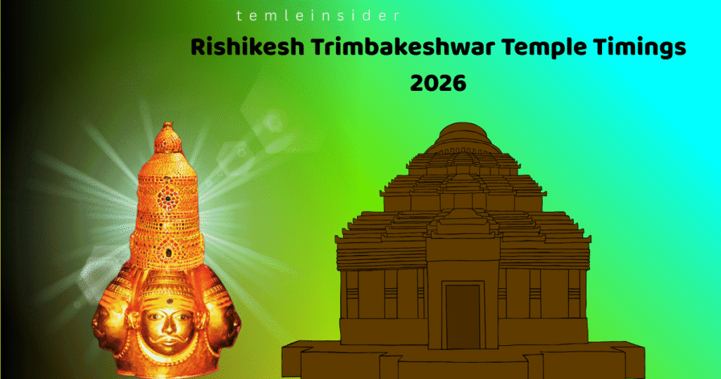 Rishikesh Trimbakeshwar Temple Timings 2026