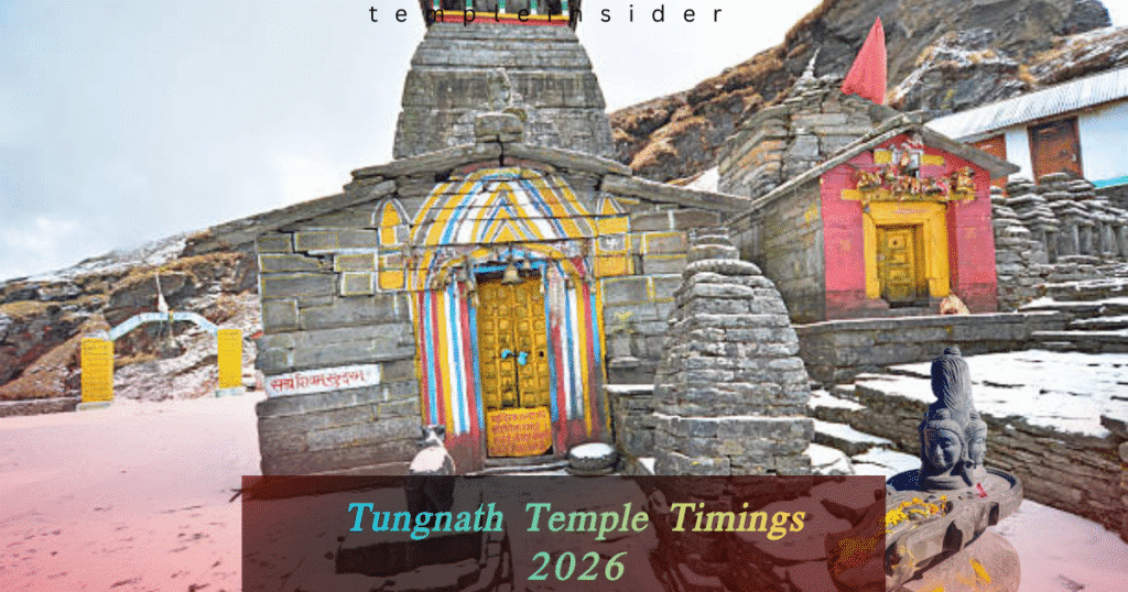 Tungnath Temple Timings 2026