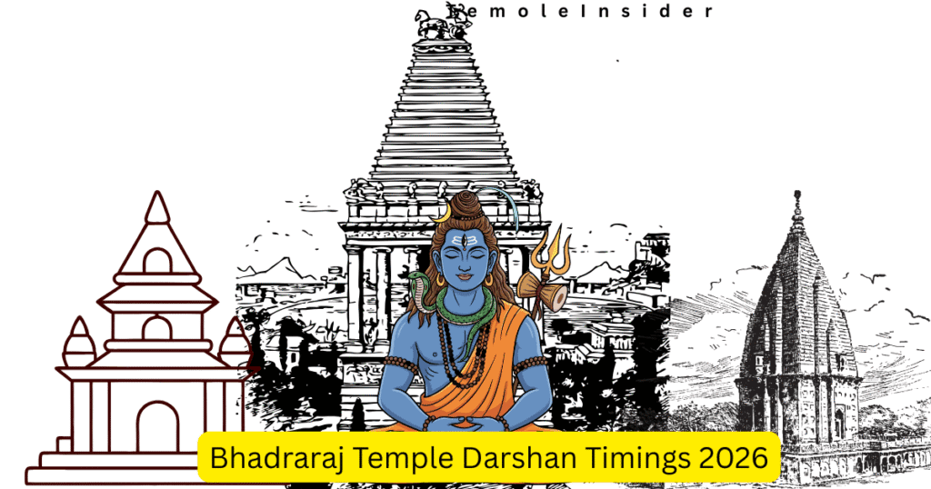 Bhadraraj Temple Darshan Timings 2026