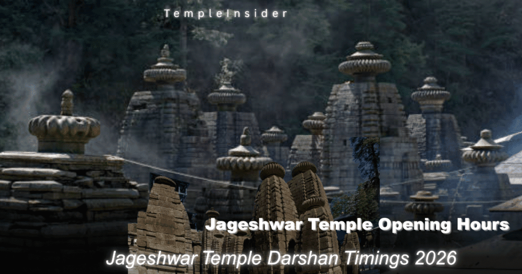 Jageshwar Temple Darshan Timings 2026