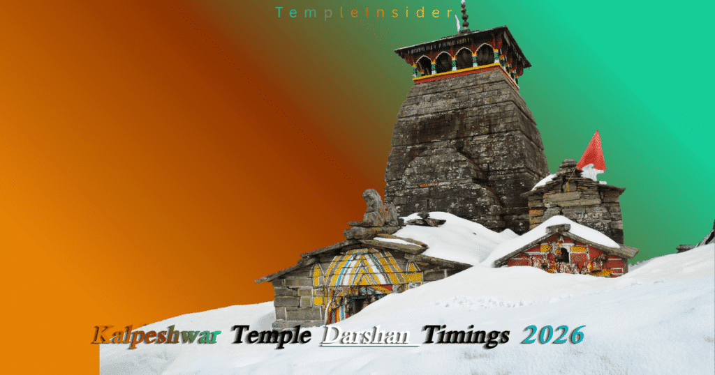 Kalpeshwar Temple Darshan Timings 2026