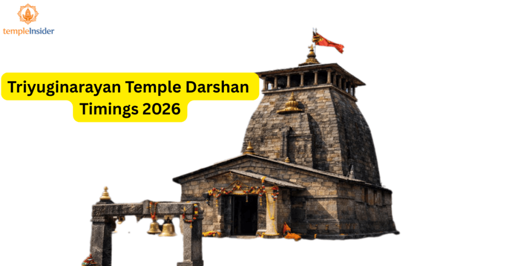 Triyuginarayan Temple Darshan Timings 2026