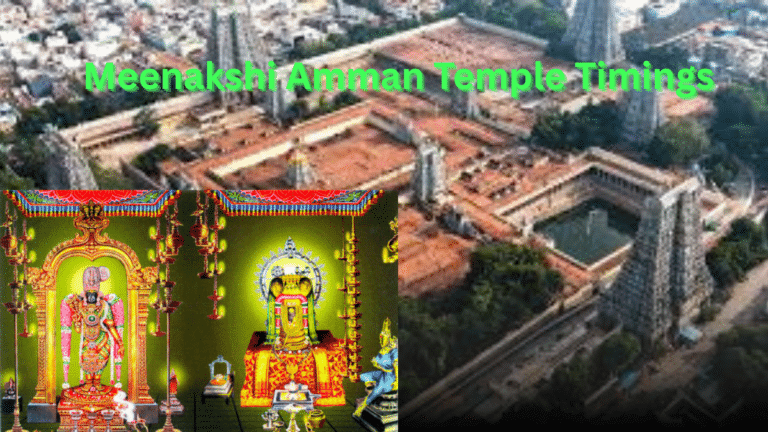 Meenakshi Amman Temple Timings