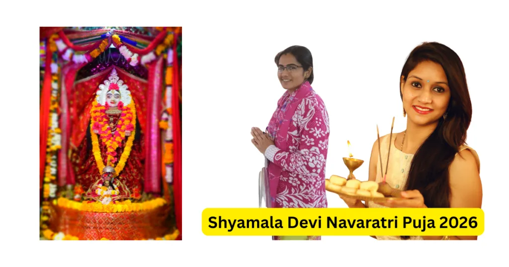 Shyamala Devi Navaratri Puja 2026