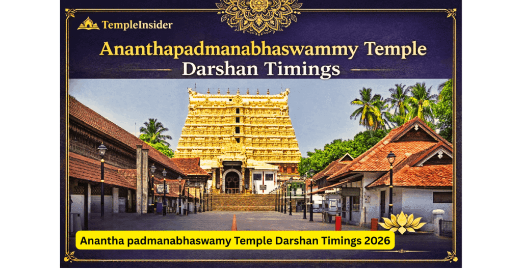Anantha padmanabhaswamy Temple Darshan Timings 2026