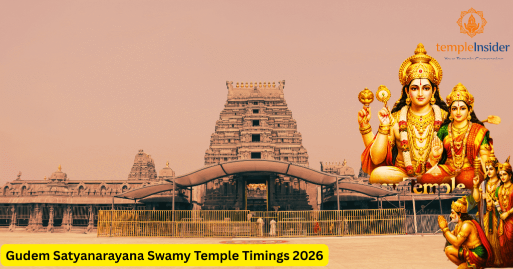 Gudem Satyanarayana Swamy Temple Timings 2026