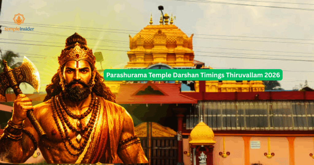 Parashurama Temple Darshan Timings Thiruvallam 2026 