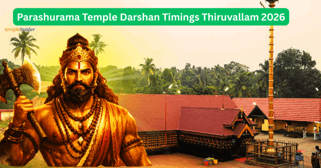 Parashurama Temple Darshan Timings Thiruvallam 2026 