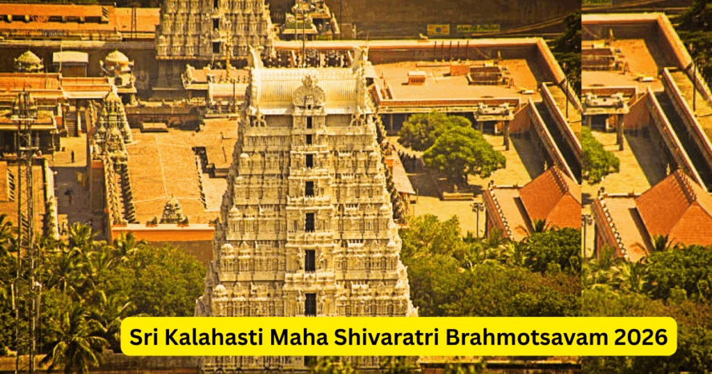 Sri Kalahasti Maha Shivaratri Brahmotsavam 2026