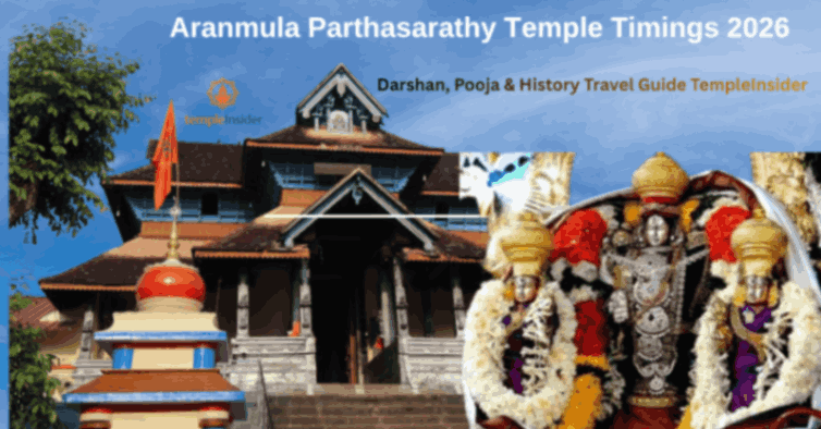 Aranmula Parthasarathy Temple Timings 2026