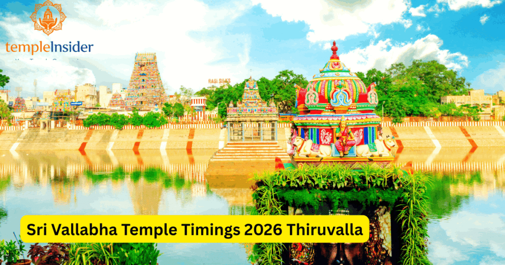 Sri Vallabha Temple Timings 2026 Thiruvalla